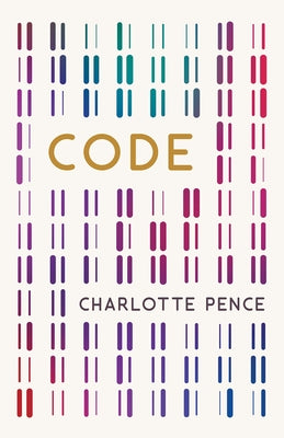Code by Pence, Charlotte