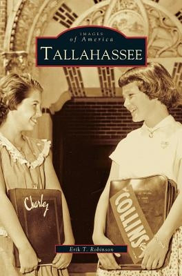 Tallahassee by Robinson, Erik T.
