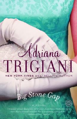 Big Stone Gap by Trigiani, Adriana