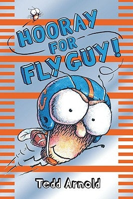 Hooray for Fly Guy! by Arnold, Tedd