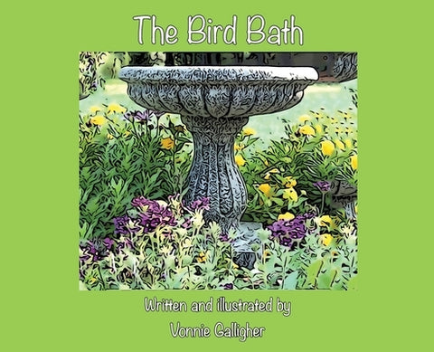 The Bird Bath by Galligher, Vonnie