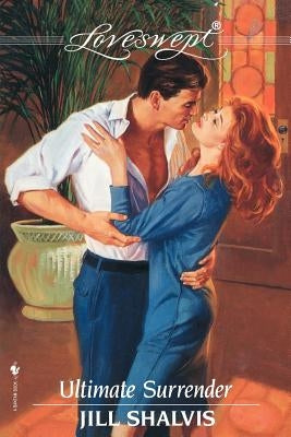 Ultimate Surrender by Shalvis, Jill
