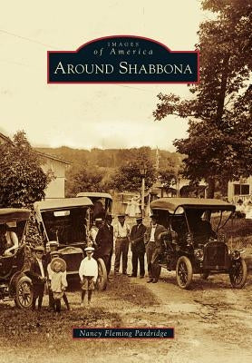 Around Shabbona by Pardridge, Nancy Fleming