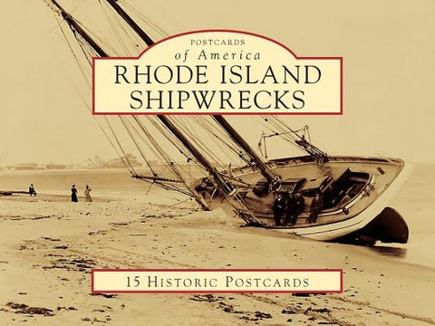 Rhode Island Shipwrecks by Taylor, Charlotte
