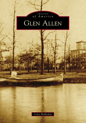 Glen Allen by Holladay, Cary