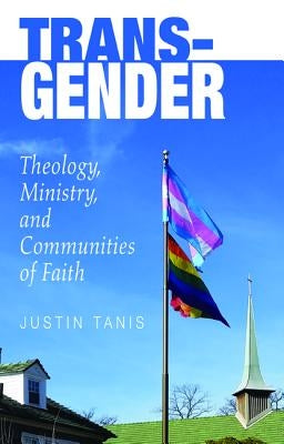 Trans-Gender by Sabia-Tanis, Justin