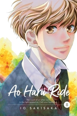 Ao Haru Ride, Vol. 8, Volume 8 by Sakisaka, Io