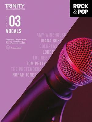 Trinity Rock & Pop 2018 Vocals: Grade 3 by Hal Leonard Corp