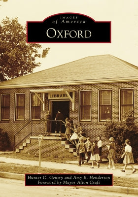 Oxford by Gentry, Hunter C.