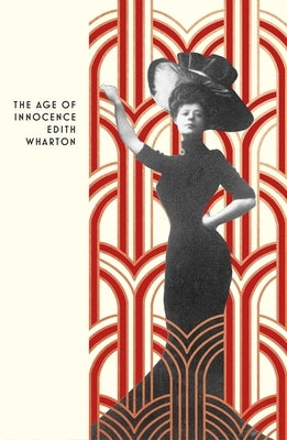 The Age of Innocence by Wharton, Edith