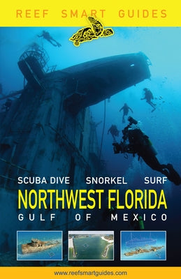 Reef Smart Guides Northwest Florida by McDougall, Peter