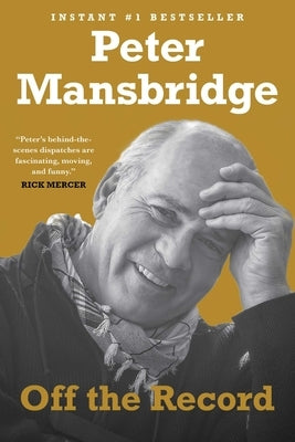 Off the Record by Mansbridge, Peter