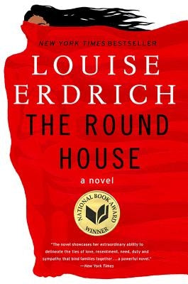 The Round House by Erdrich, Louise
