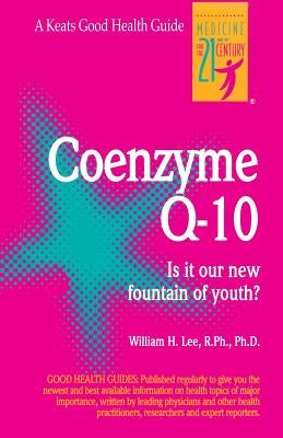Coenzyme Q10 by Lee, William C. y.