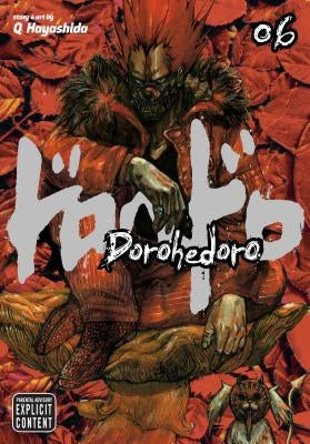 Dorohedoro, Volume 6 by Hayashida, Q.
