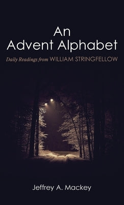 An Advent Alphabet by Mackey, Jeffrey a.