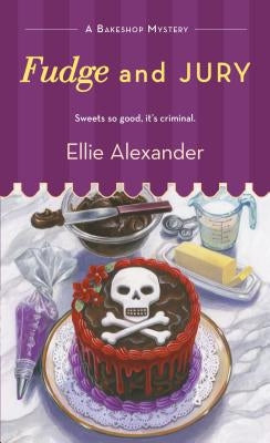 Fudge and Jury by Alexander, Ellie
