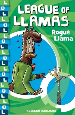 Rogue Llama, Volume 4 by Darlison, Aleesah