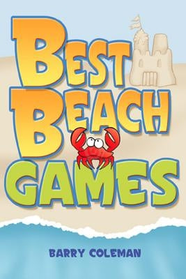 Best Beach Games by Coleman, Barry