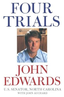 Four Trials by Edwards, John