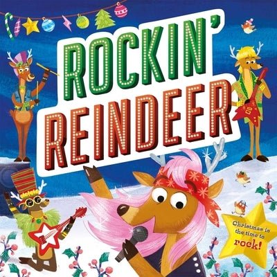 Rockin' Reindeer by Igloo Books