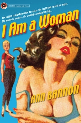 I Am a Woman by Bannon, Ann