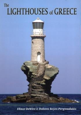 The Lighthouses of Greece by Wire, Elinor