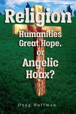 Religion by Huffman, Doug