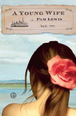 A Young Wife by Lewis, Pam