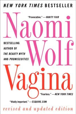 Vagina by Wolf, Naomi