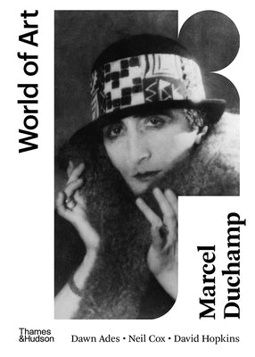 Marcel Duchamp: New Edition by Ades, Dawn