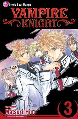 Vampire Knight, Volume 3 by Hino, Matsuri