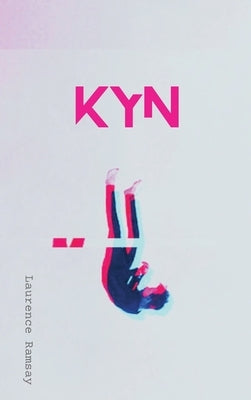 Kyn by Ramsay, Laurence