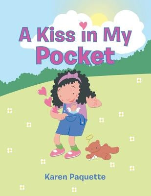 A Kiss in My Pocket by Paquette, Karen