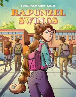 Rapunzel Swings by Mangels, Andy