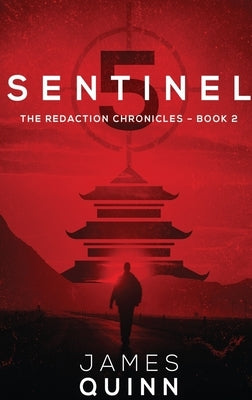 Sentinel Five: Large Print Hardcover Edition by Quinn, James