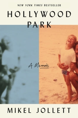 Hollywood Park: A Memoir by Jollett, Mikel