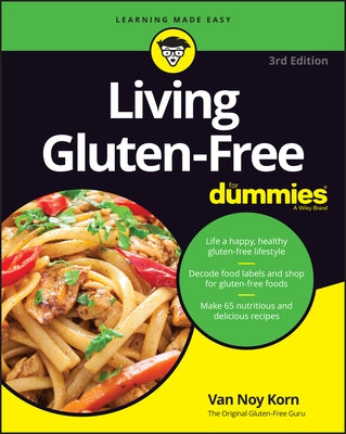 Living Gluten-Free for Dummies by Korn, Danna