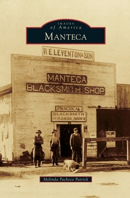 Manteca by Patrick, Melinda Pacheco