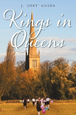 Kings in Queens by Guida, J. 'joey'