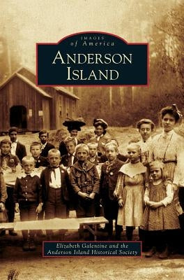 Anderson Island by Galentine, Elizabeth
