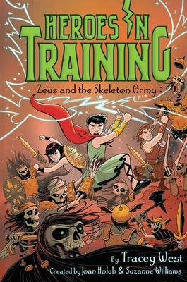 Zeus and the Skeleton Army, 18 by Holub, Joan