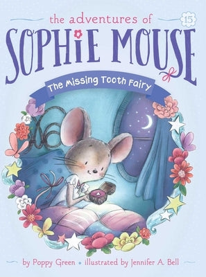 The Missing Tooth Fairy, Volume 15 by Green, Poppy