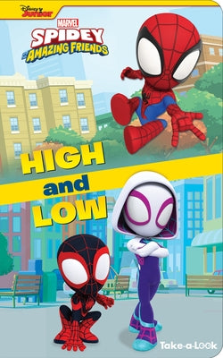 Take-A-Look Book Spidey & His Amazing Friends High and Low: Take-A-Look by Pi Kids