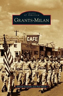Grants-Milan by Jaramillo, Donald