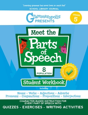 Grammaropolis: The Parts of Speech Workbook, Grade 5 by Voorhees, Coert