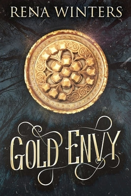 Gold Envy by Winters, Rena