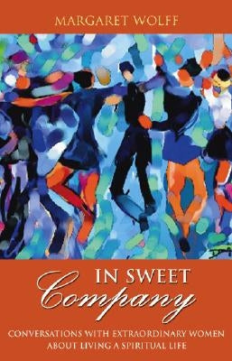 In Sweet Company by Wolff