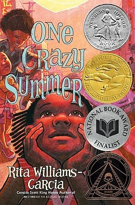 One Crazy Summer by Williams-Garcia, Rita