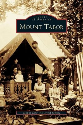 Mount Tabor by Mount Tabor Historical Society